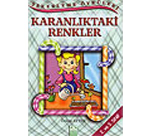 Şekerleme Öyküleri - Karanlıktaki Renkler Şekerleme Öyküleri - Karanlıktaki Renkler