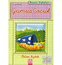Başucu Öyküleri / Gümüş Çocuk