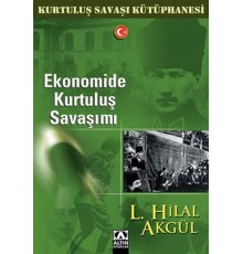 Ekonomide Kurtuluş Savaşı mı?