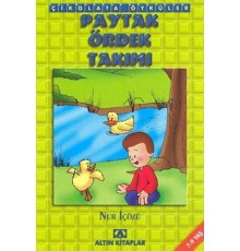 Çikolata Öyküler:Paytak Ördek Takımı