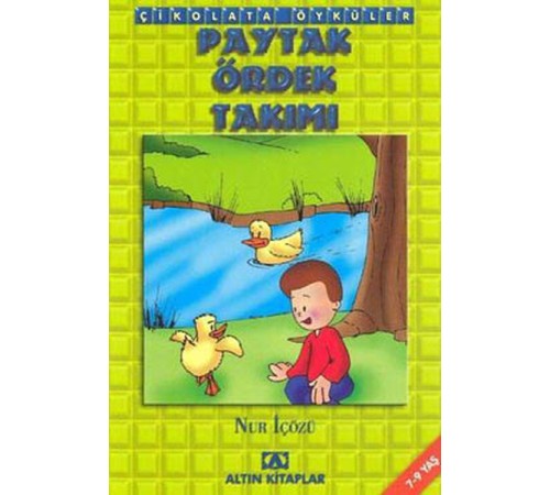 Çikolata Öyküler:Paytak Ördek Takımı Çikolata Öyküler:Paytak Ördek Takımı