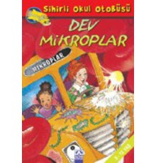 Sihirli Okul Otobüsü-Dev Mikroplar