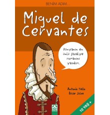 Benim Adım...Miguel de Cervantes