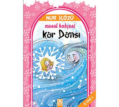 Kar Dansı / Masal Bahçesi Kar Dansı / Masal Bahçesi