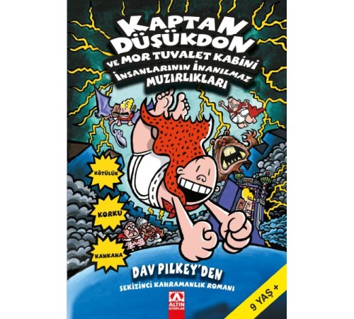 Kaptan Düşükdon ve Mor Tuvalet Kabini İnsanlarının İnanılmaz Muzırlıkları 8 Kaptan Düşükdon ve Mor Tuvalet Kabini İnsanlarının İnanılmaz Muzırlıkları 8