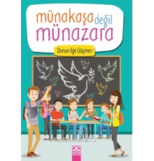 Münakaşa Değil Münazara