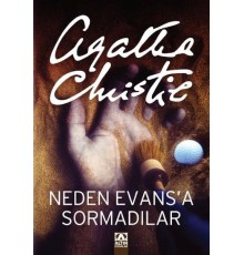 Neden Evasa Sormadılar?