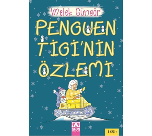 Penguen Tigi'nin Özlemi Penguen Tigi'nin Özlemi