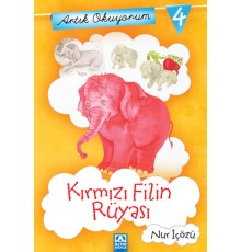 Artık Okuyorum 4 - Kırmızı Filin Rüyası