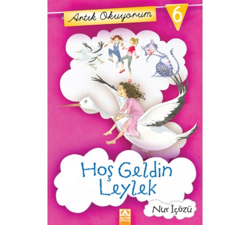 Artık Okuyorum 6 - Hoşgeldin Leylek