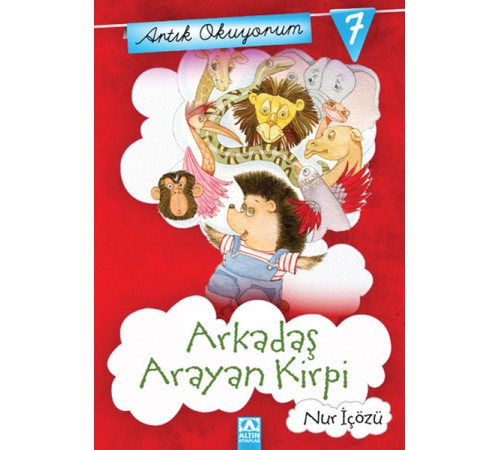 Artık Okuyorum 7 - Arkadaş Arayan Kirpi Artık Okuyorum 7 - Arkadaş Arayan Kirpi