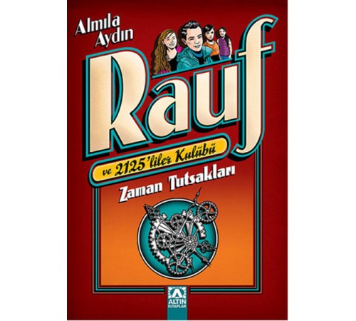 Rauf ve 2125liler Kulübü - Zaman Tutsakları Rauf ve 2125liler Kulübü - Zaman Tutsakları
