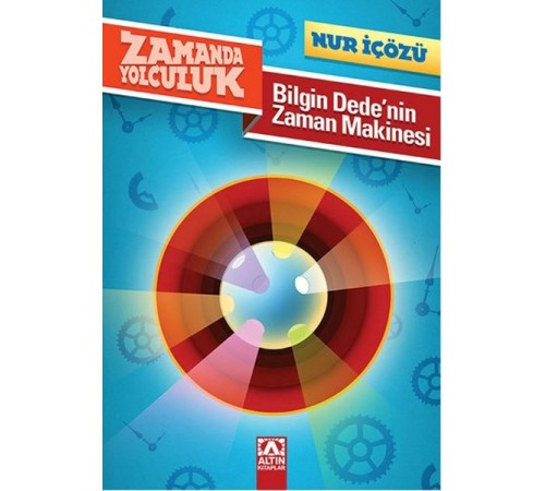 Zamanda Yolculuk - Bilgin Dedenin Zaman Makinesi