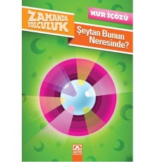 Zamanda Yolculuk - Şeytan Bunun Neresinde?