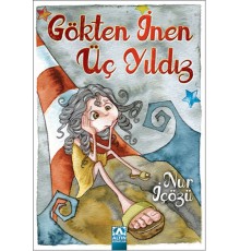 Gökten İnen Üç Yıldız