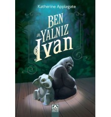 Ben, Yalnız Ivan