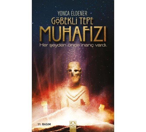 Göbekli Tepe Muhafızı