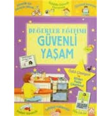 Değerler Eğitimi-Güvenli Yaşam