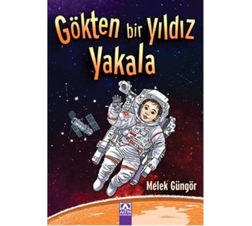 Gökten Bir Yıldız Yakala Gökten Bir Yıldız Yakala
