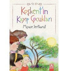 Koşkentin Kayıp Çocukları