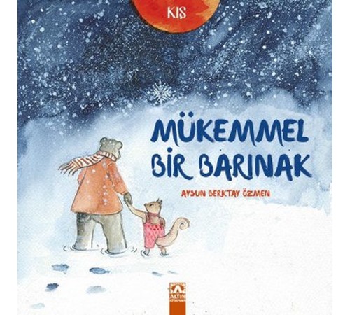 Kış - Mükemmel Bir Barınak