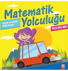 Matematik Yolculuğu 1 - Sayılar ve İşlemler / Doğal Sayılar