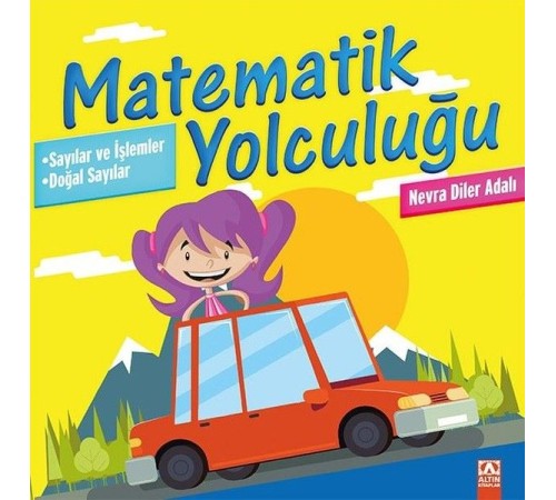 Matematik Yolculuğu 1 - Sayılar ve İşlemler / Doğal Sayılar