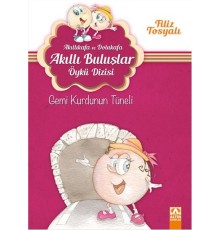Akıllıkafa ve Dolukafa Akıllı Buluşlar Öykü Dizisi - Gemi Kurdunun Tüneli