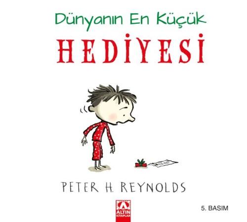 Dünyanın En Küçük Hediyesi (Ciltli) Dünyanın En Küçük Hediyesi (Ciltli)