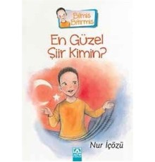 Bilmiş Bitirmiş - En Güzel Şiir Kimin