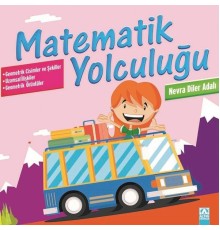 Matematik Yolculuğu - Geometrik Cisimler ve Şekiller