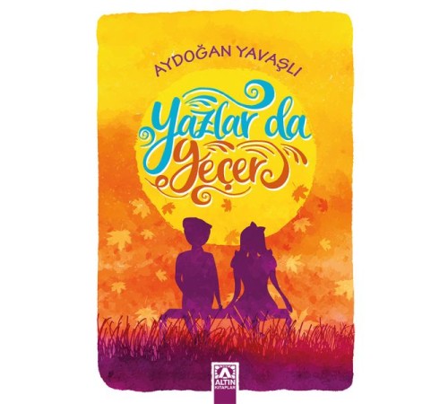 Yazlar da Geçer