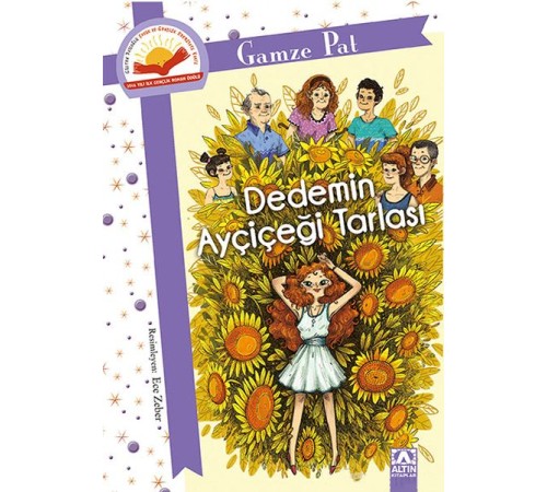Dedemin Ayçiçeği Tarlası