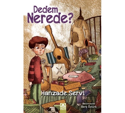 Dedem Nerede? Dedem Nerede?