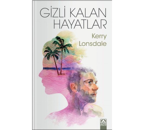 Gizli Kalan Hayatlar
