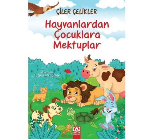 Hayvanlardan Çocuklara Mektuplar Hayvanlardan Çocuklara Mektuplar