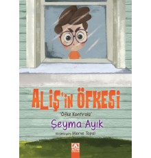 Aliş'in Öfkesi - Öfke Kontrolü