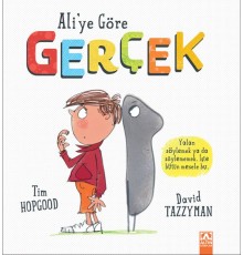Ali'ye Göre Gerçek
