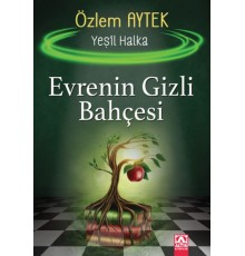 Evrenin Gizli Bahçesi - Yeşil Halka