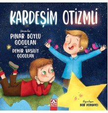 Kardeşim Otizmli