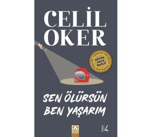 Sen Ölürsün Ben Yaşarım