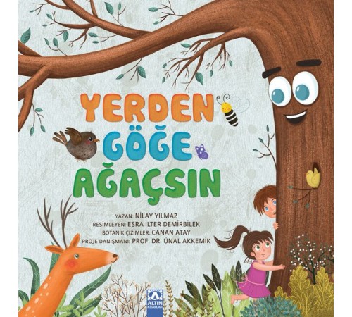 Yerden Göğe Ağaçsın
