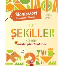 Montessori Kazanımlar Dünyası - İlk Şekiller Kitabım (3-4 yaş)
