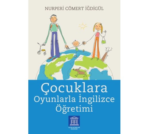 Çocuklara Oyunlarla İngilizce Öğretimi