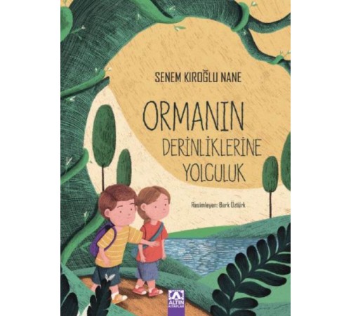Ormanın Derinliklerine Yolculuk
