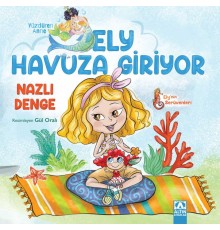Ely Havuza Giriyor