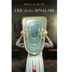 Erica'nın Aynaları