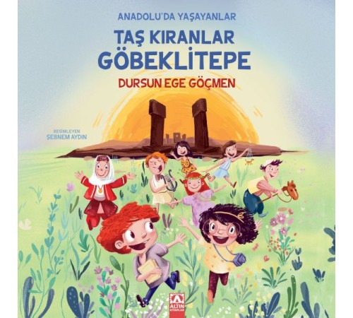 Taş Kıranlar Göbeklitepe Taş Kıranlar Göbeklitepe