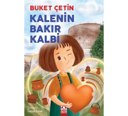 Kalenin Bakır Kalbi