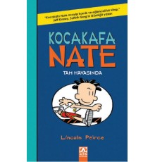 Kocakafa Nate 06 - Tam Havasında